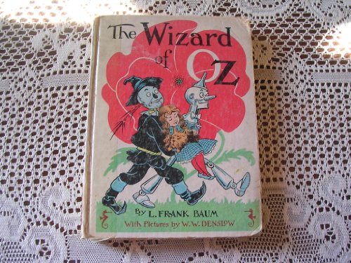The Wizard of Oz [Hardcover] L Frank Baum, W W Denslow