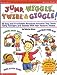 Jump, Wiggle, Twirl  Giggle Grades PreK1 Altman, Roberta