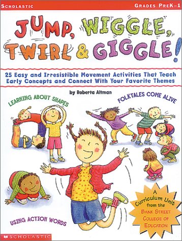 Jump, Wiggle, Twirl & Giggle! (Grades PreK-1) used book depot