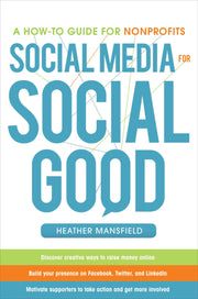 Social Media for Social Good: A How-to Guide for Nonprofits used book depot