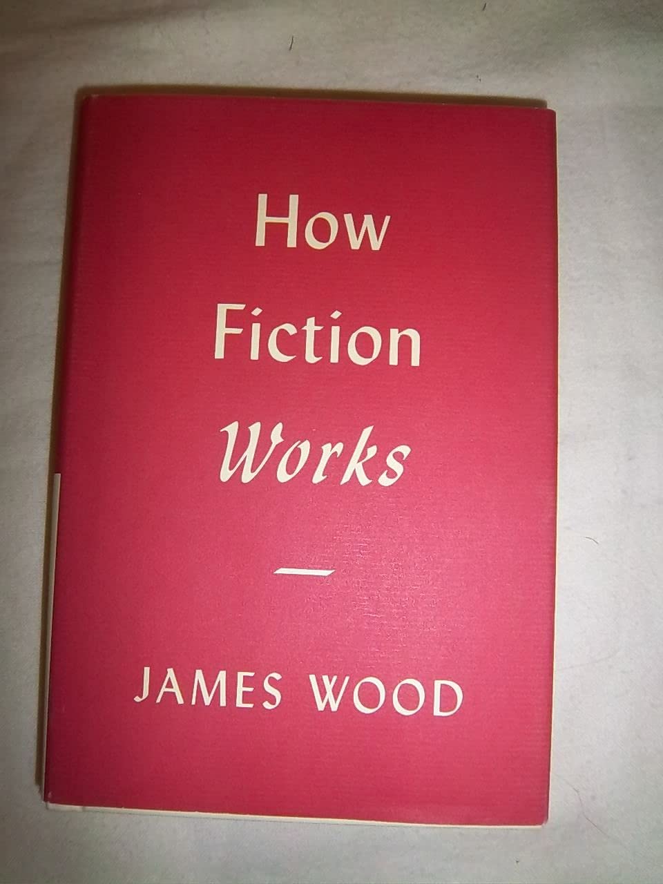 How Fiction Works used book depot