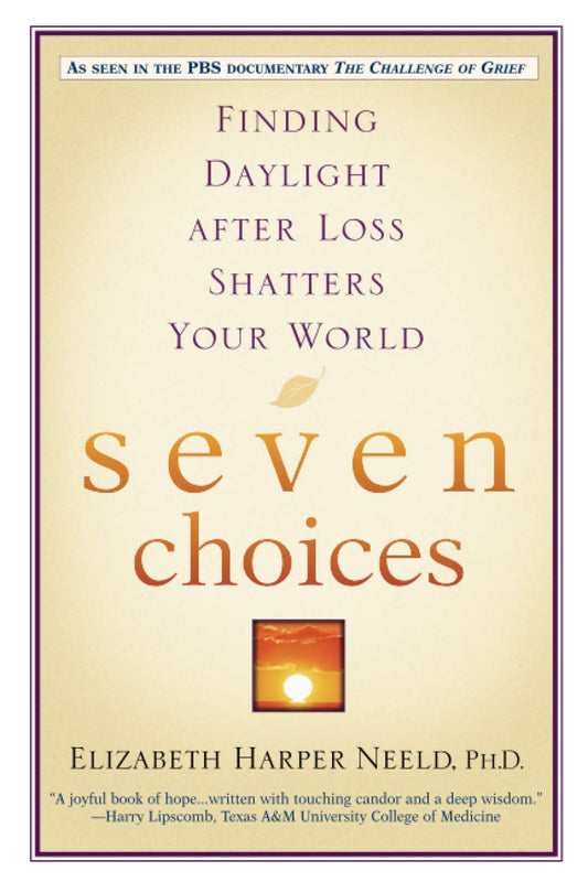 Seven Choices [Paperback] Neeld, Elizabeth Harper