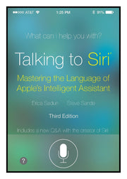 Talking to Siri: Mastering the Language of Apple's Intelligent Assistant (3rd Edition) used book depot