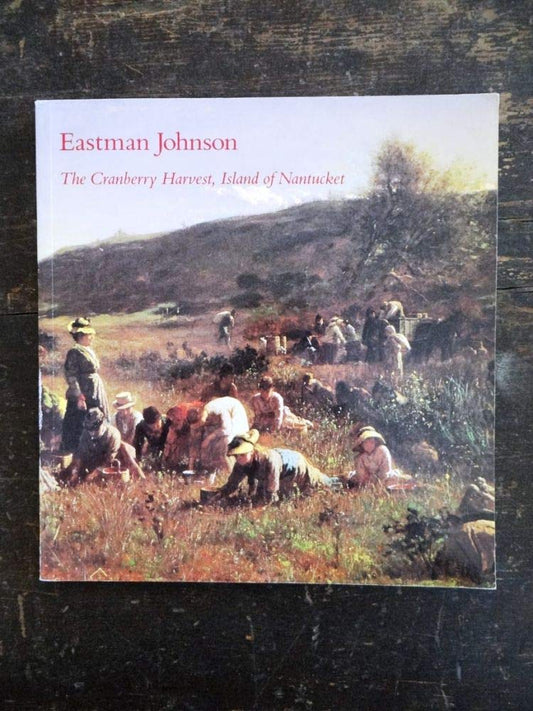 Eastman Johnson: The Cranberry Harvest, Island of Nantucket