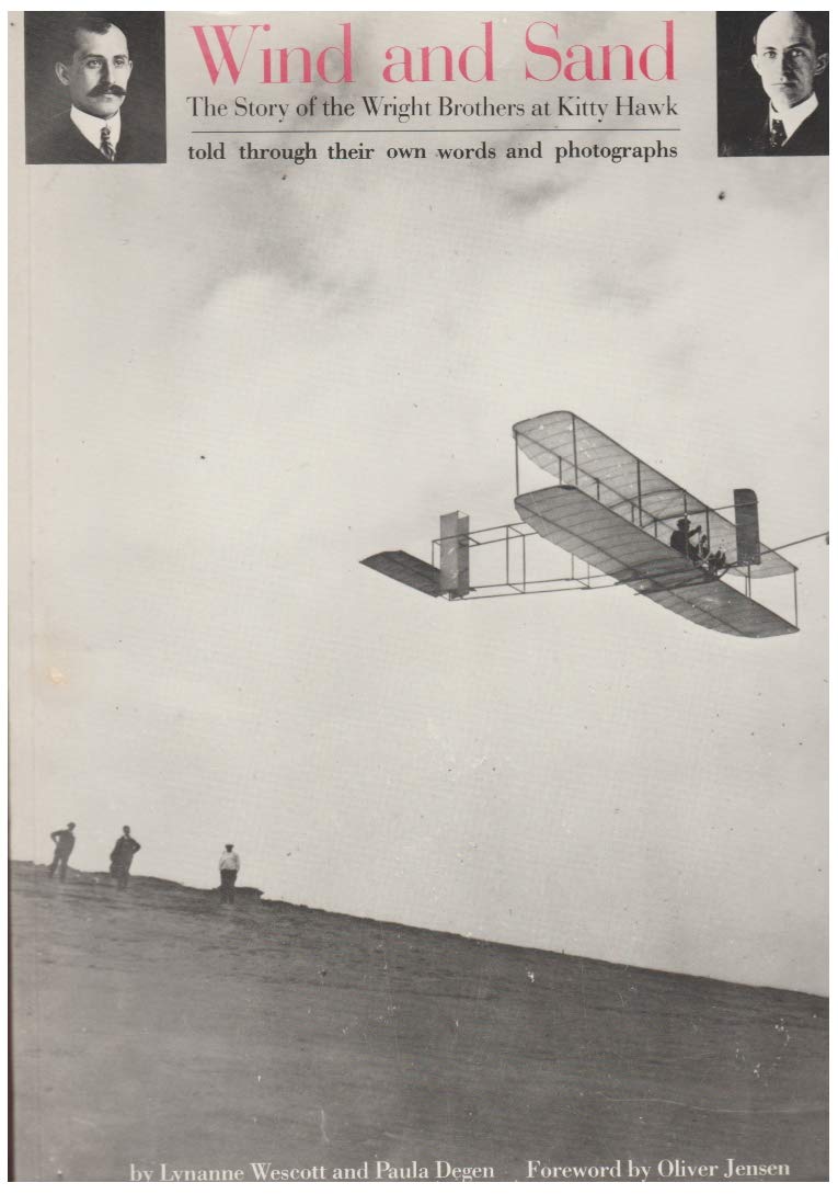 Wind and Sand : The Story of the Wright Brothers at Kitty Hawk used book depot
