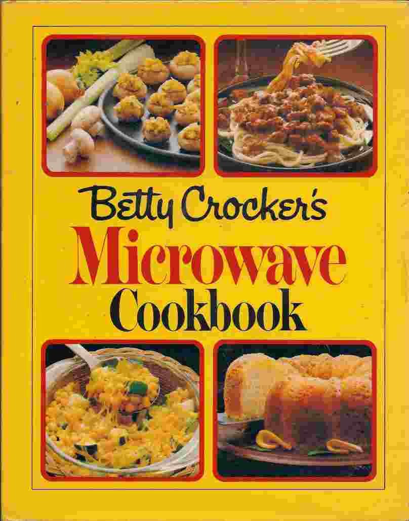 Betty Crocker's Microwave Cookbook used book depot