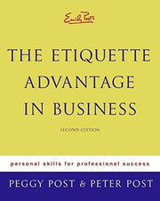 Emily Post's The Etiquette Advantage in Business: Personal Skills for Professional Success, Second Edition used book depot