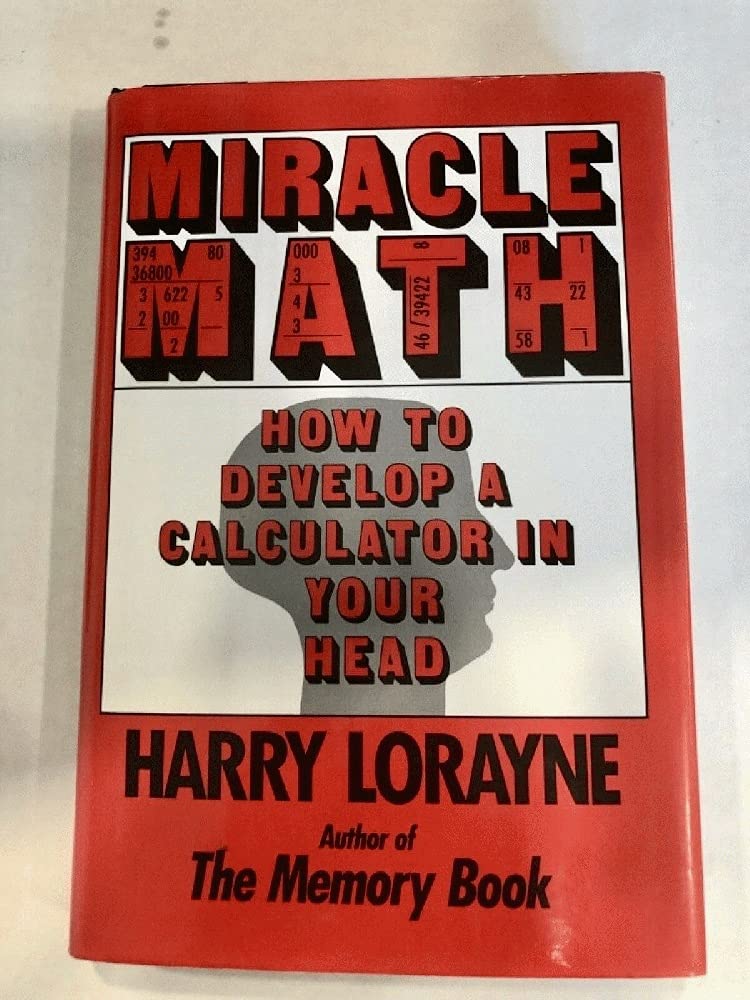Miracle Math: How to Develop a Calculator in Your Head (Flowmotion Book Ser.) used book depot