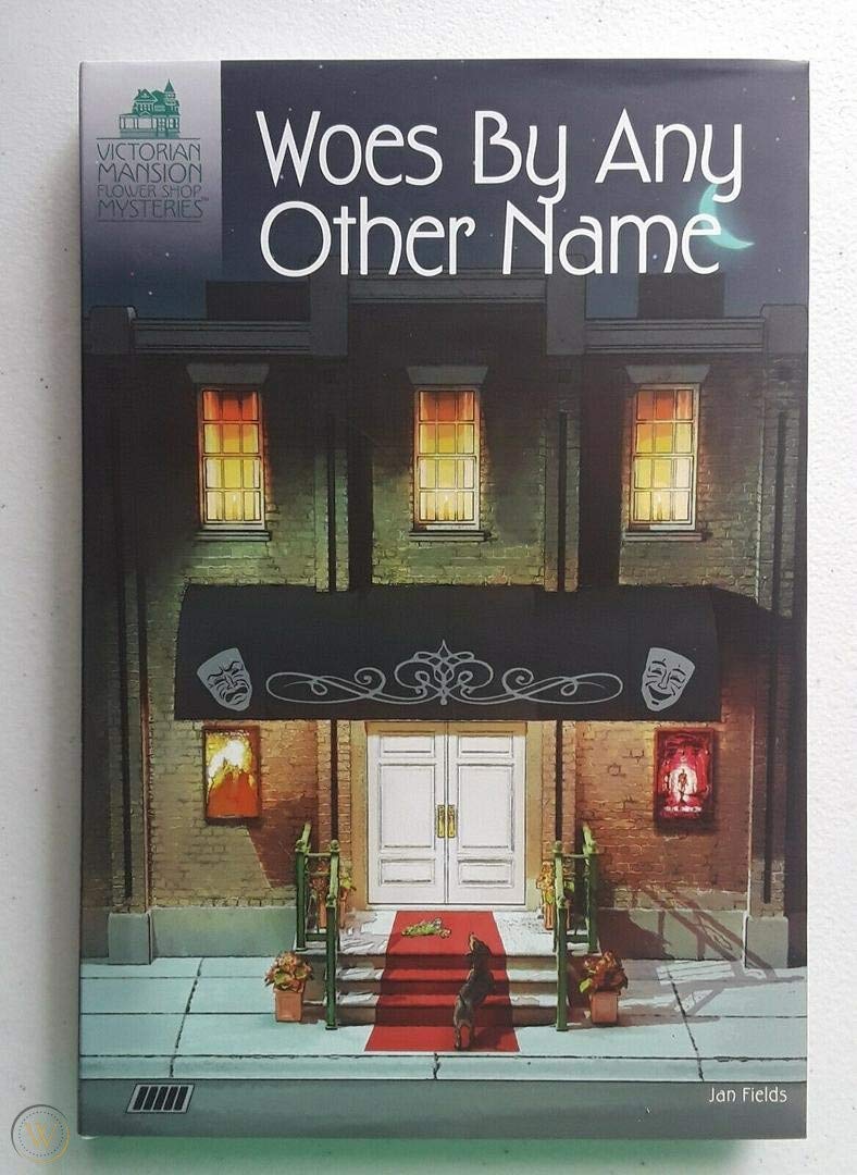 Woes By Any Other Name, Victorian Mansion Flower Shop Mysteries used book depot