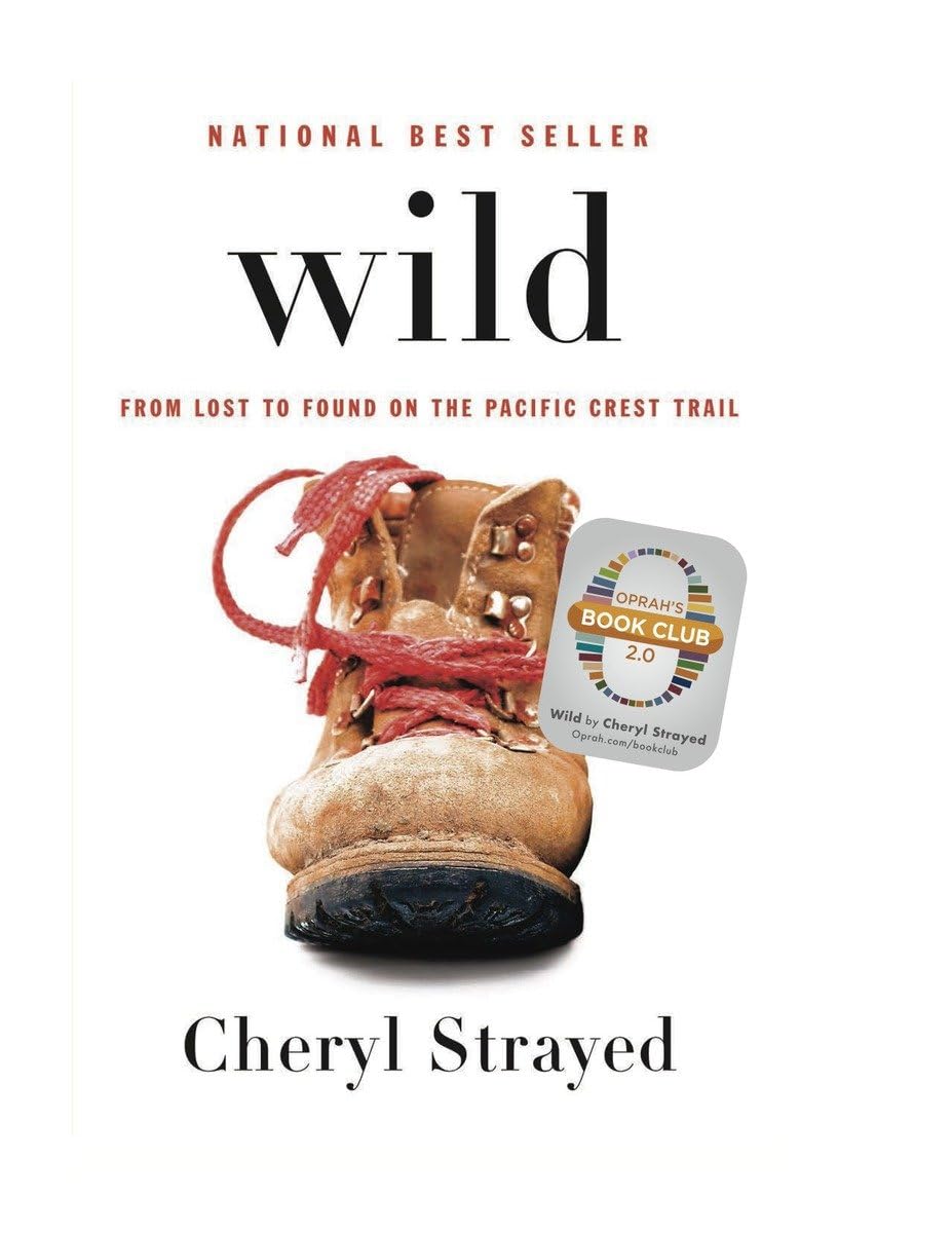 Wild: From Lost to Found on the Pacific Crest Trail used book depot