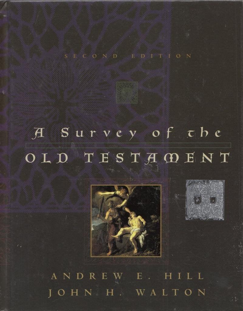 A Survey of the Old Testament (Second Edition) used book depot