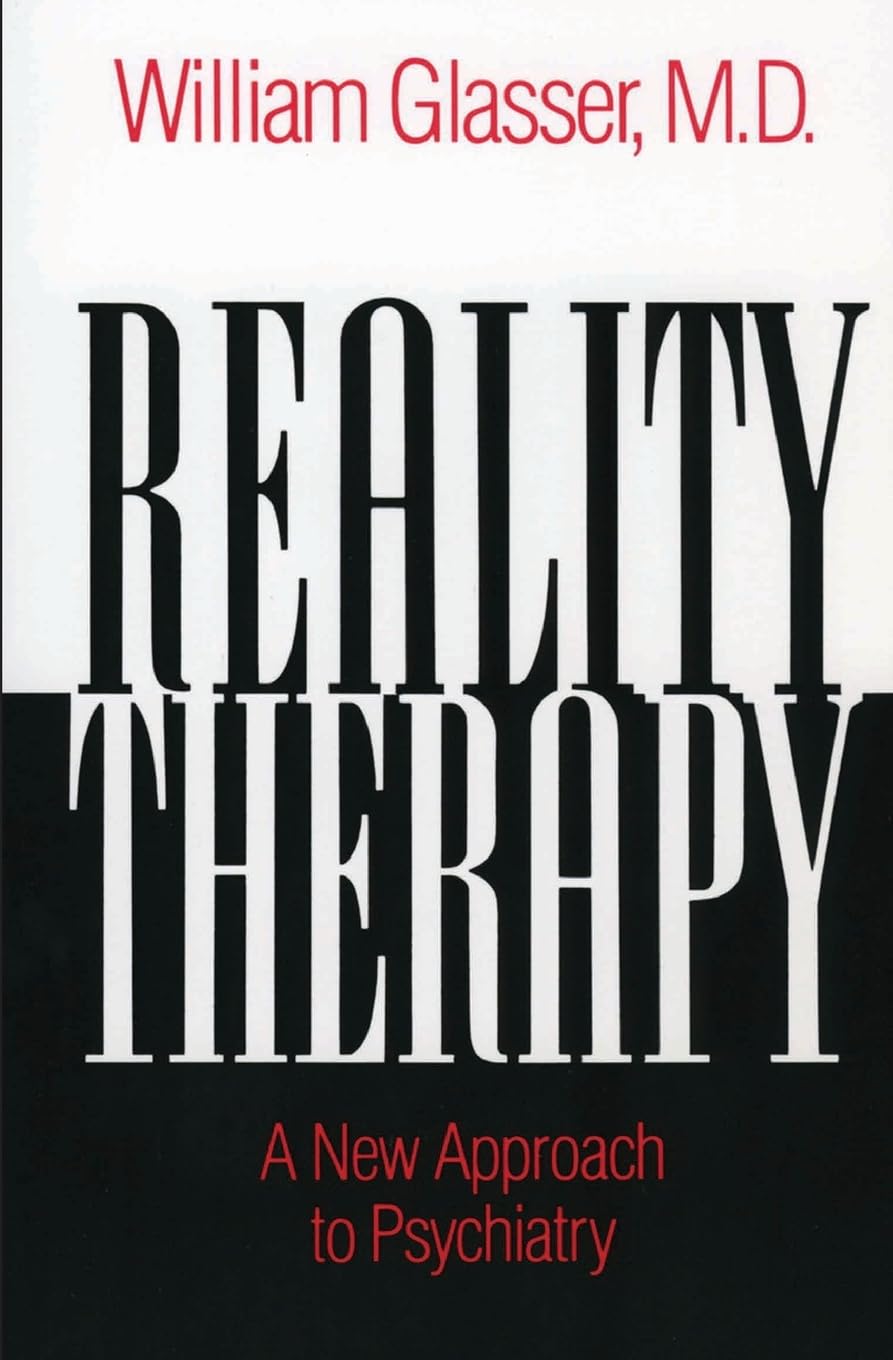 Reality Therapy: A New Approach to Psychiatry (Colophon Books) used book depot