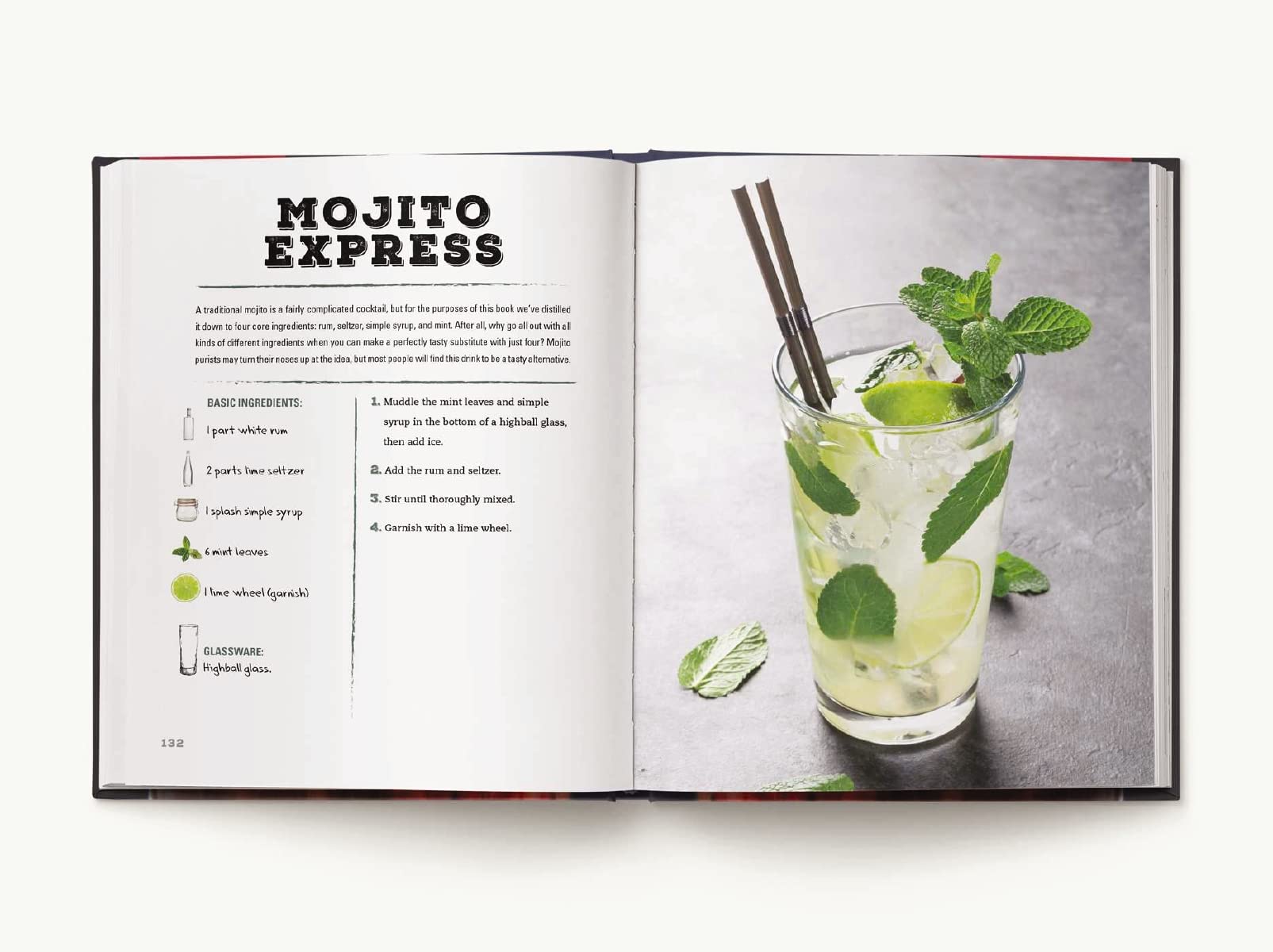 The Home Bartender, Second Edition: 175+ Cocktails Made with 4 Ingredients or Less (The Art of Entertaining)