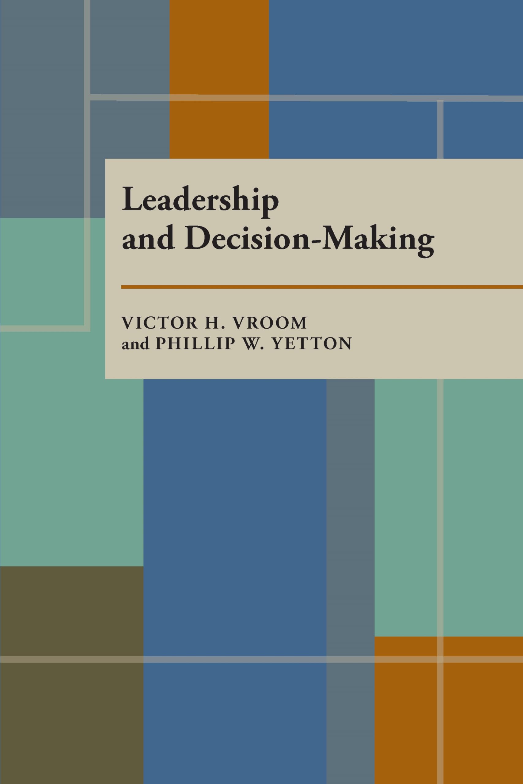 Leadership and Decision-Making (Pitt Paperback; 110) used book depot