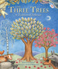 The Three Trees: A Traditional Folktale Pasquali, Elena and Windham, Sophie