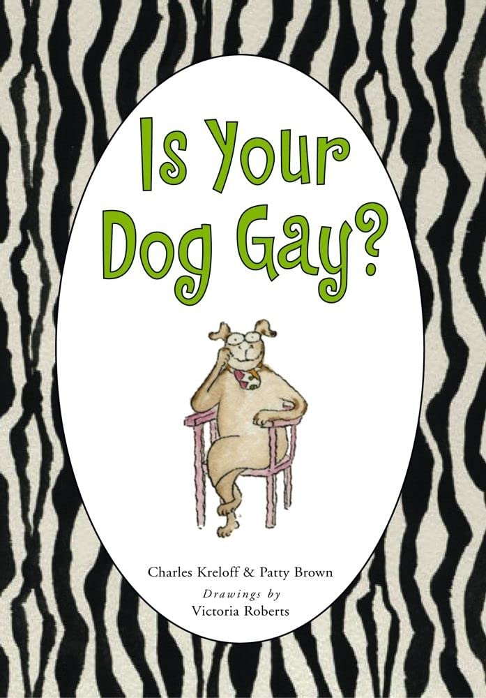 Is Your Dog Gay? used book depot