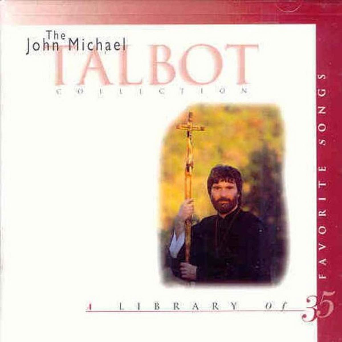 The John Michael Talbot Collection: A Library Of 35 Favorite Songs used book depot