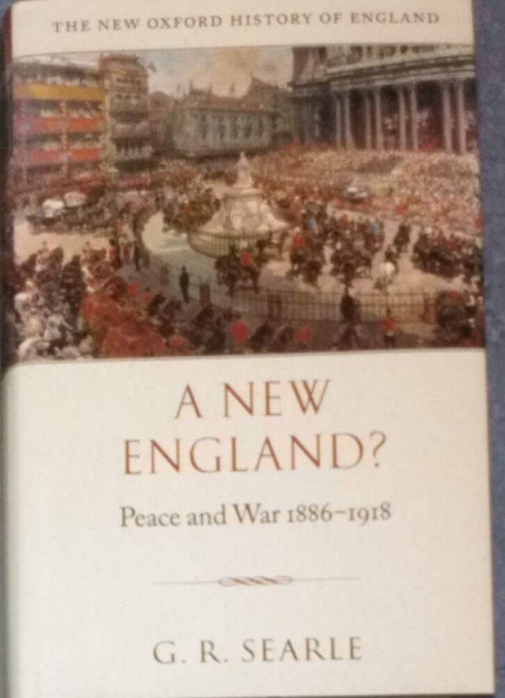 A New England?: Peace and War 1886-1918 (New Oxford History of England) used book depot