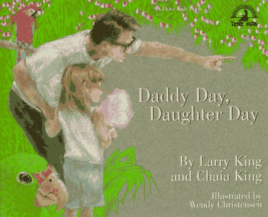 Daddy Day, Daughter Day Larry King; Chaia King and Wendy Christensen