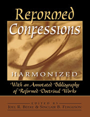 Reformed Confessions Harmonized used book depot