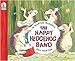 The Happy Hedgehog Band Waddell, Martin and Barton, Jill