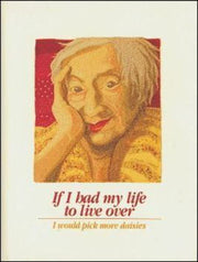 If I Had My Life to Live Over I Would Pick More Daisies used book depot