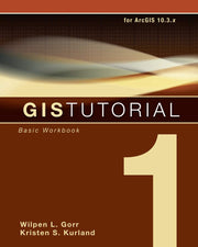 GIS Tutorial 1: Basic Workbook, 10.3 Edition (GIS Tutorials) used book depot