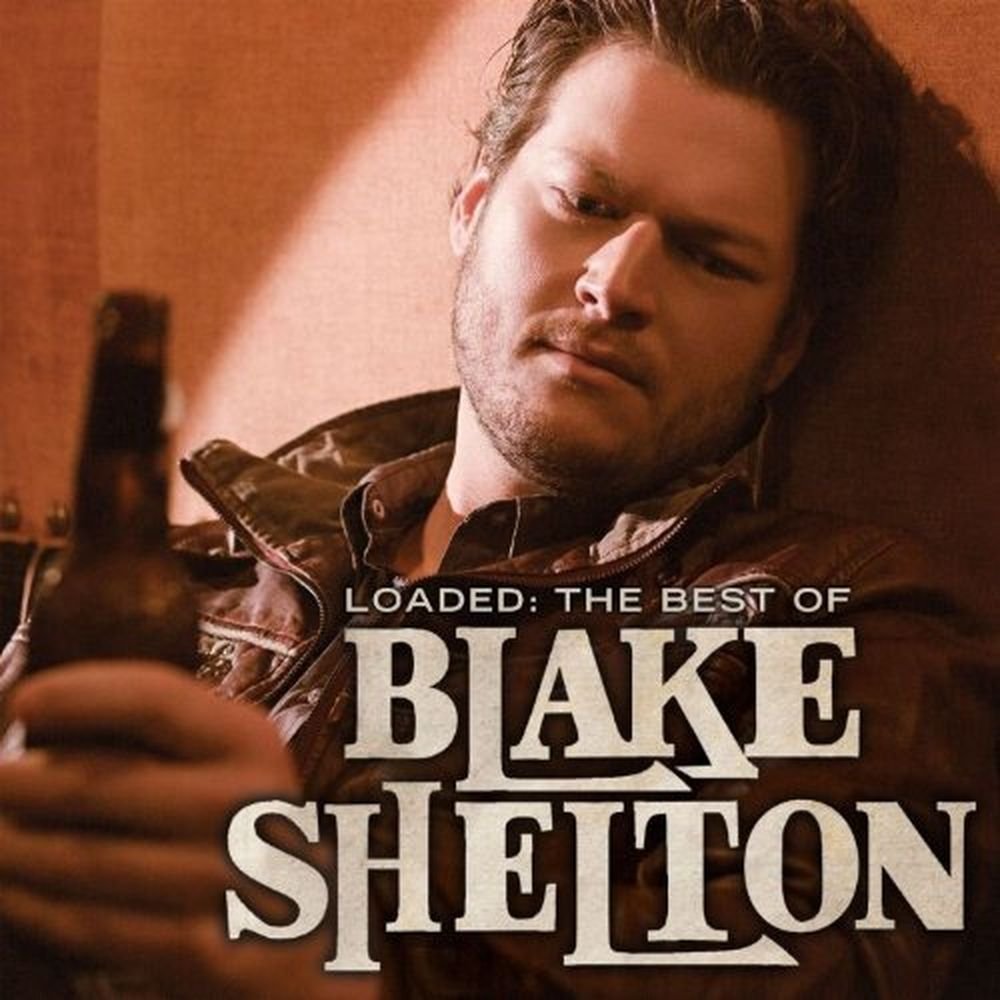Loaded: The Best Of Blake Shelton used book depot