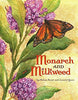 Monarch and Milkweed [Hardcover] Frost, Helen and Gore, Leonid