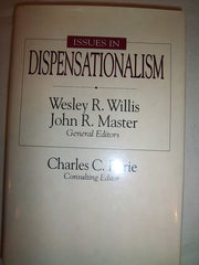 Issues in Dispensationalism