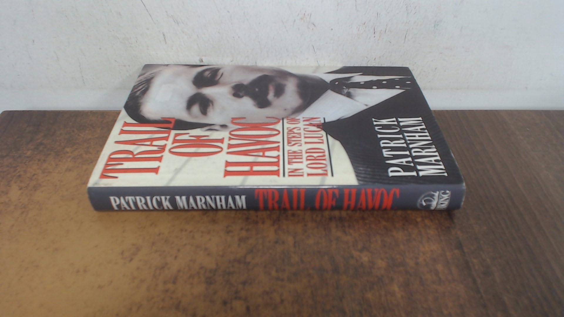 Trail of Havoc: In the Steps of Lord Lucan used book depot