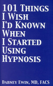101 Things I Wish I'd Known When I Started Using Hypnosis used book depot