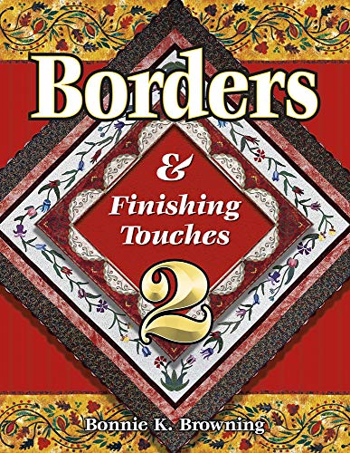 Borders  Finishing Touches, Vol 2 [Paperback] Browning, Bonnie K