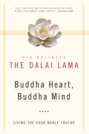 Buddha Heart, Buddha Mind: Living the Four Noble Truths used book depot