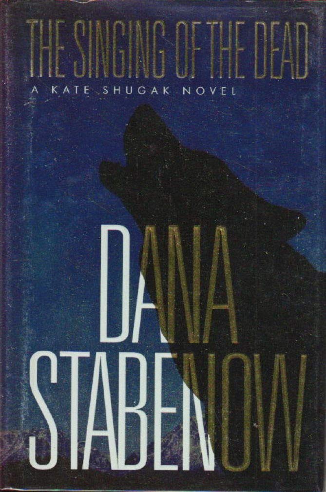 The Singing of the Dead (Kate Shugak Novels) used book depot