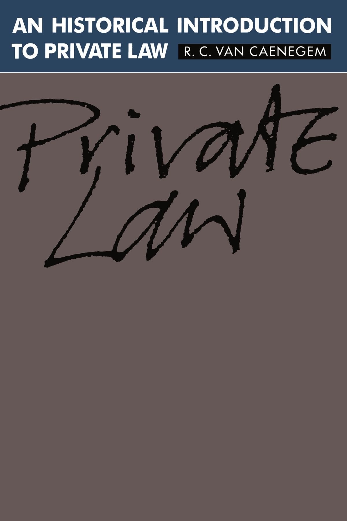 An Historical Introduction to Private Law used book depot
