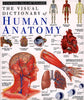 The Visual Dictionary of Human Anatomy Eyewitness Visual Dictionaries Walker, Richard