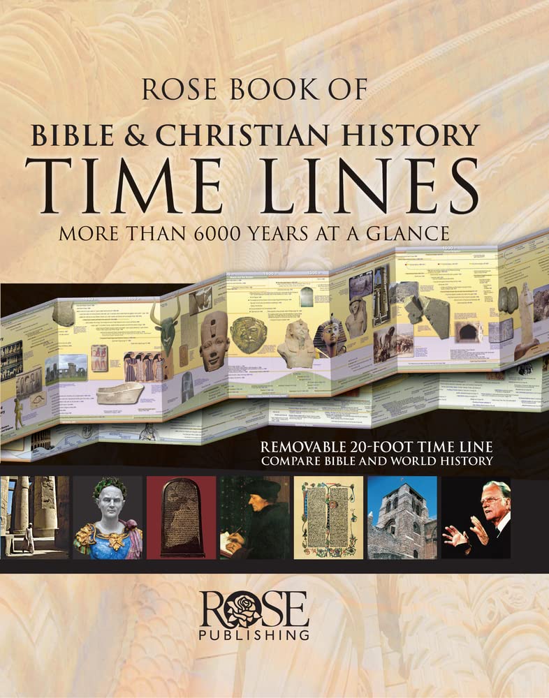 Rose Book of Bible and Christian History Time Lines: More Than 6000 Years at a Glance used book depot
