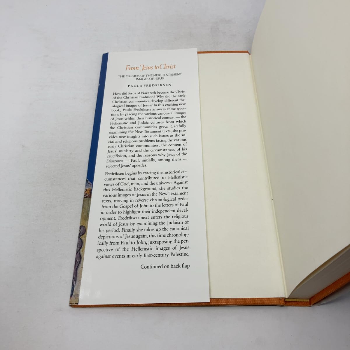 From Jesus to Christ: The Origins of the New Testament Images of Jesus