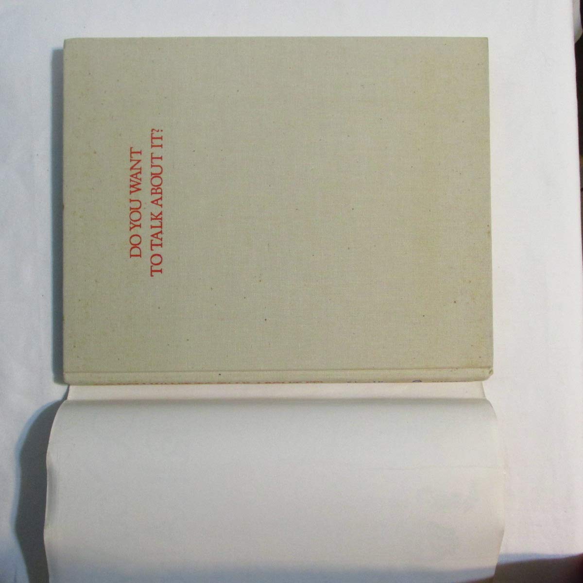 Do You Want to Talk About It? used book depot