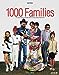 1000 Families: The Family Album of Planet Earth Ommer, Uwe