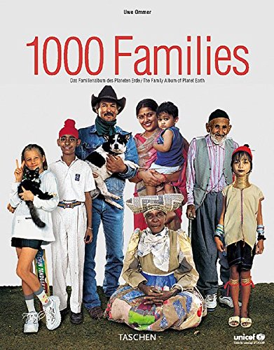 1000 Families: The Family Album of Planet Earth Ommer, Uwe