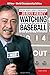 Watching Baseball: Discovering The Game Within The Game