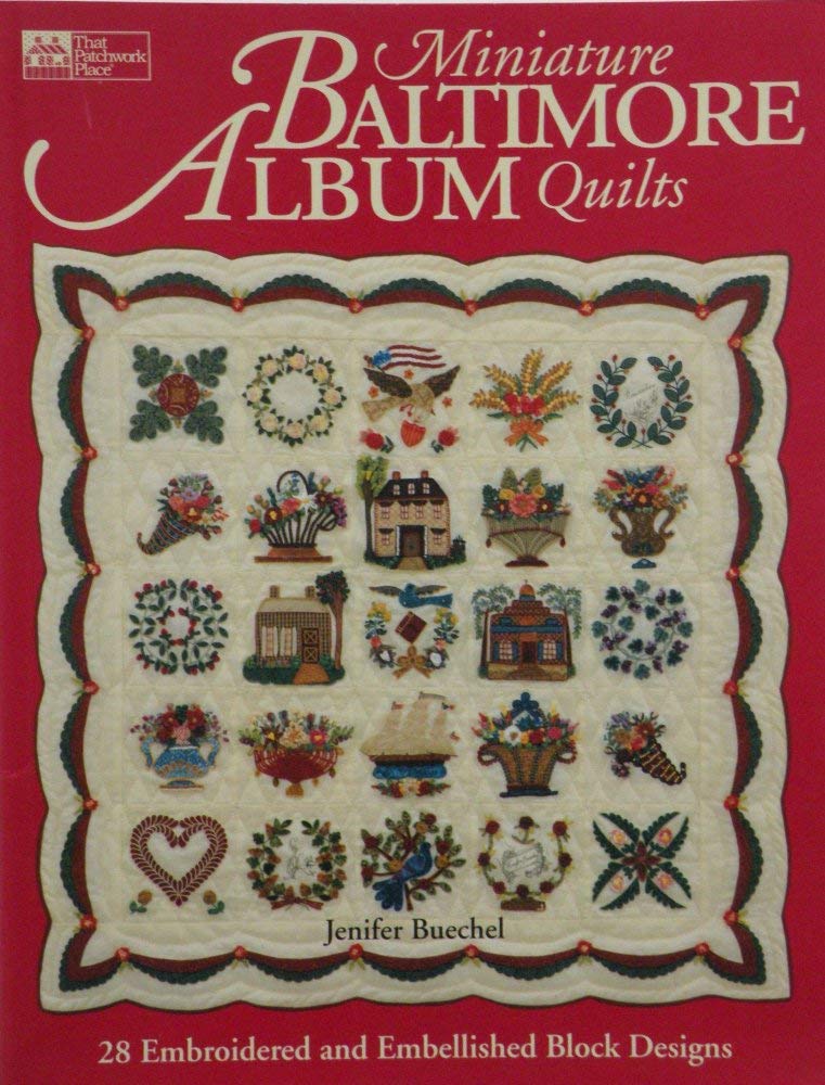 Miniature Baltimore Album Quilts used book depot
