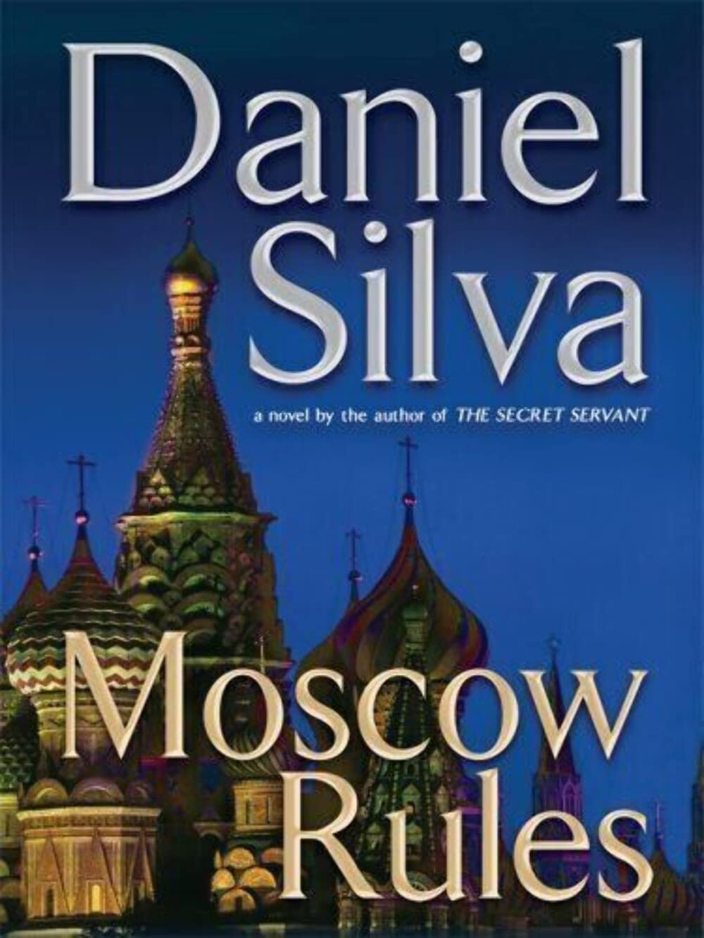 Moscow Rules (Gabriel Allon, 8) used book depot