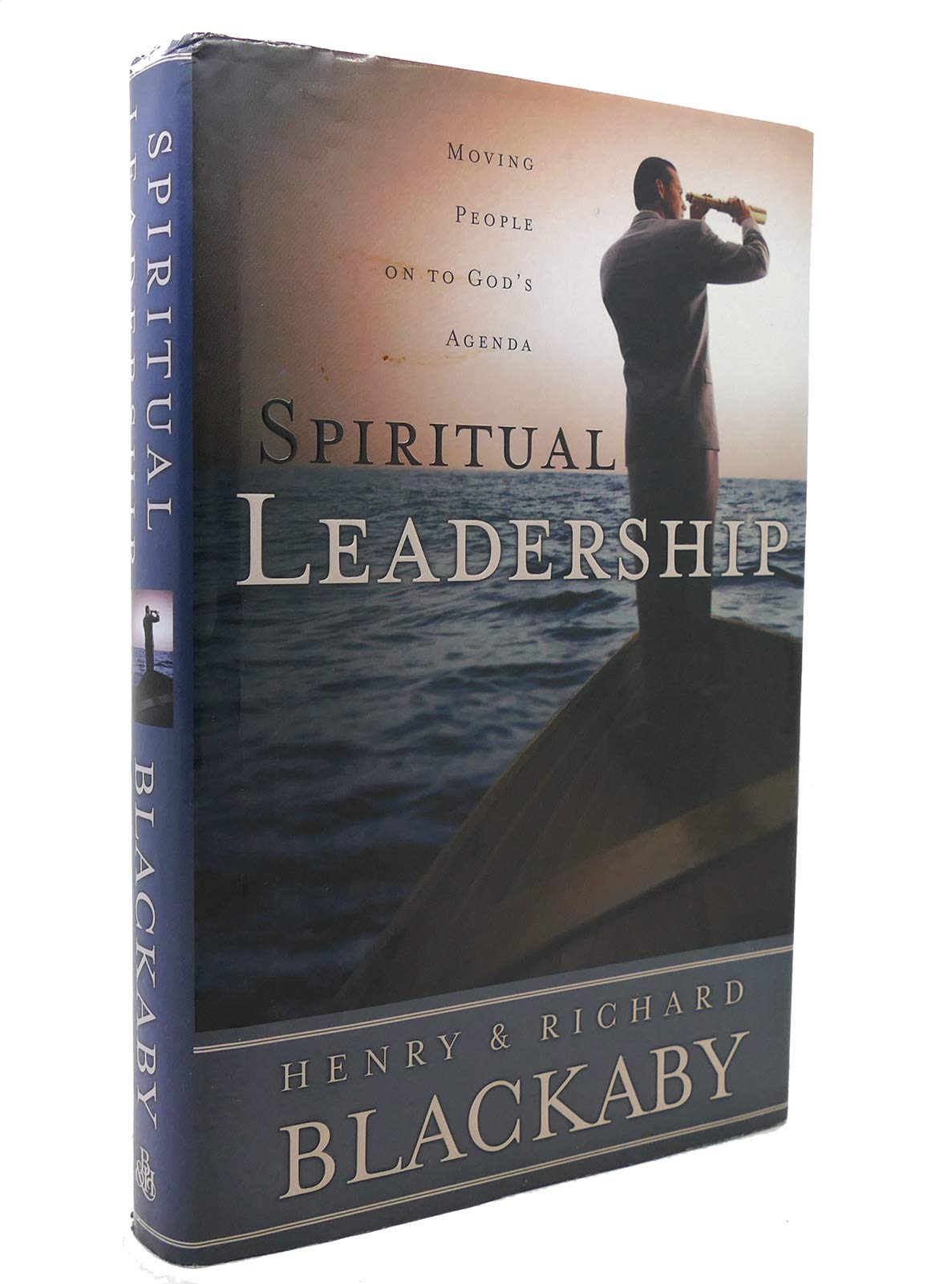 Spiritual Leadership: Moving People on to God's Agenda used book depot