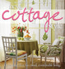New Cottage Style : Decorating Ideas for Casual, Comfortable Living Better Homes and Gardens Better Homes and Gardens