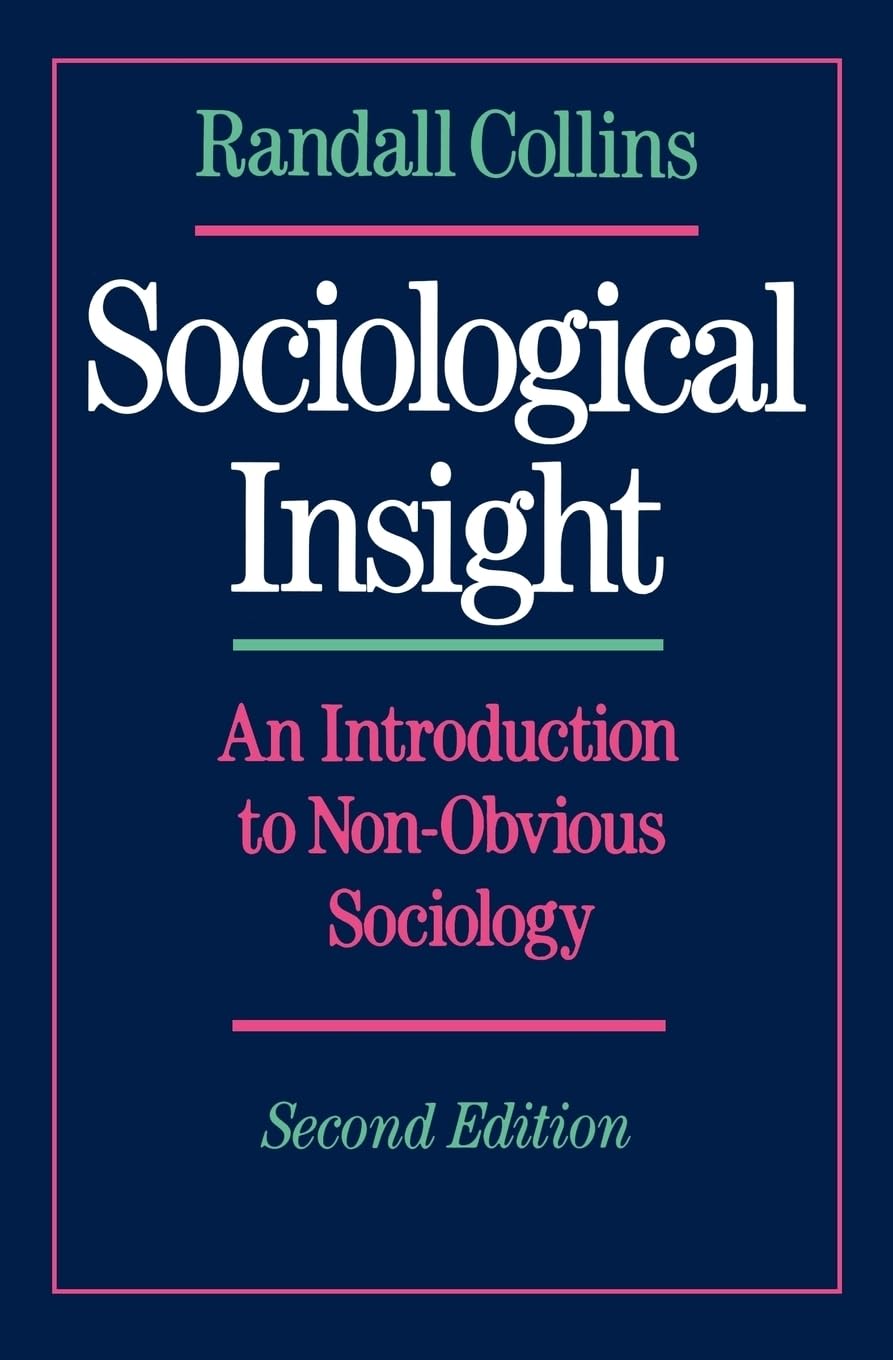 Sociological Insight: An Introduction to Non-Obvious Sociology used book depot