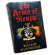 The Arms of Krupp: 1587-1968.
