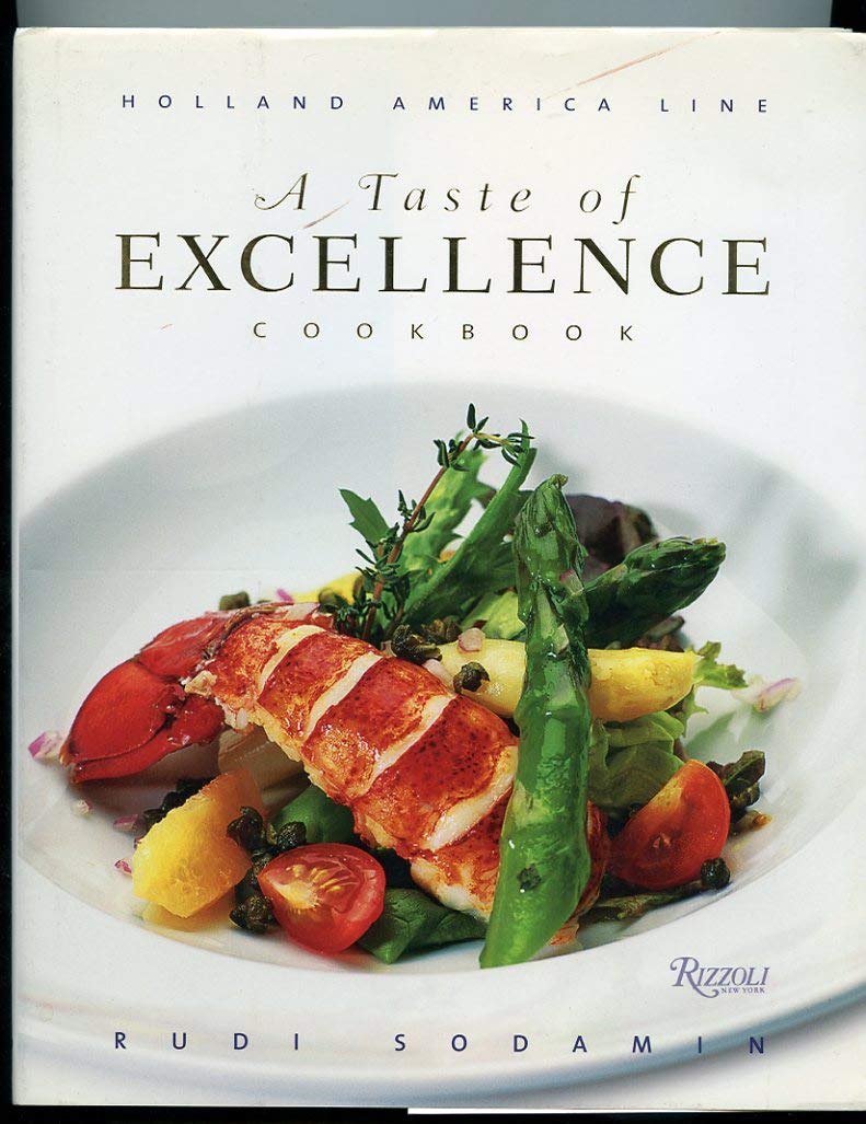 A Taste of Excellence Cookbook: Holland America Line